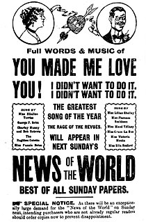 <span class="mw-page-title-main">You Made Me Love You (I Didn't Want to Do It)</span> 1913 song recorded by Al Jolson