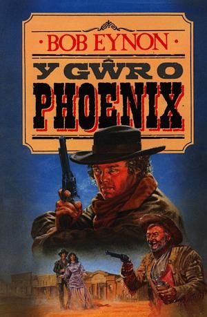 Delwedd:Gŵr o Phoenix, Y (llyfr).jpg