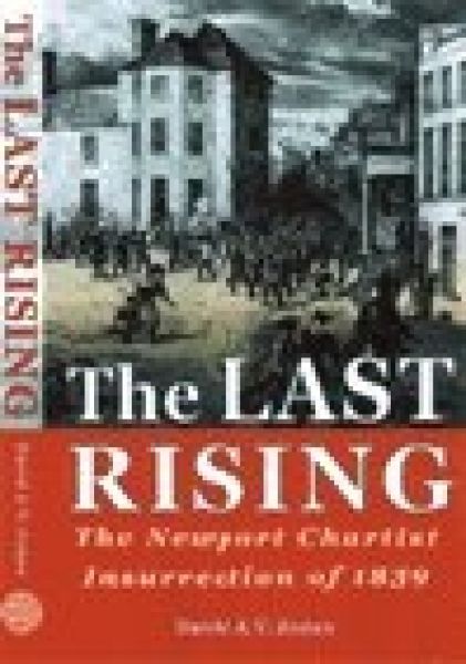 Delwedd:Last Rising, The The Newport Chartist Insurrection of 1839.jpg