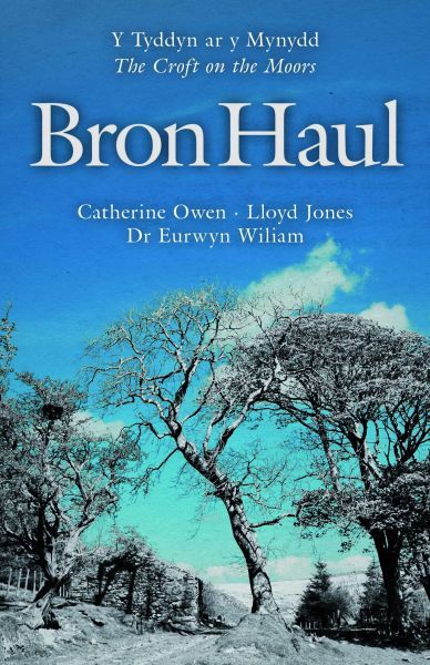 Delwedd:Bron Haul - Y Tyddyn ar y Mynydd - The Croft on the Moors (llyfr).jpg