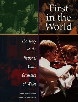 Delwedd:First in the World The Story of the National Youth Orchestra of Wales.jpg