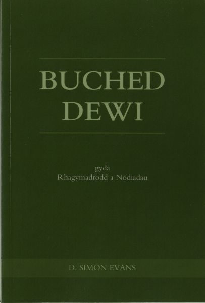 Delwedd:Buchedd Dewi gyda Rhagymadrodd a Nodiadau (llyfr).jpg