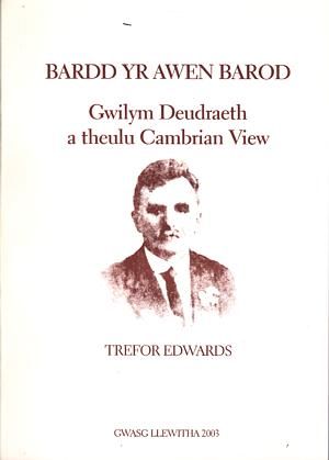 Delwedd:Bardd yr Awen Barod - Gwilym Deudraeth a Theulu Cambrian View (llyfr).jpg