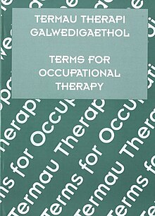 Termau Therapi Galwedigaethol - Terms for Occupational Therapy (llyfr).jpg