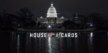 House of Cards (Netflix)