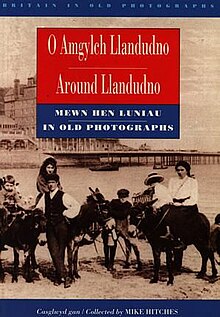 Cyfres Mewn Hen Luniau O Amgylch Llandudno Mewn Hen Luniau - Around Llandudno in Old Photographs (llyfr).jpg