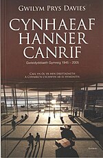 Bawdlun am Cynhaeaf Hanner Canrif: Gwleidyddiaeth Gymreig 1945-2005