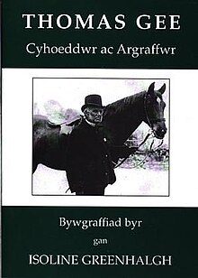 Thomas Gee - Cyhoeddwr ac Argraffwr - Publisher and Printer (llyfr).jpg