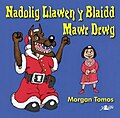 Bawdlun am Nadolig Llawen y Blaidd Mawr Drwg