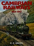 Bawdlun am Cambrian Railways 1859-1947