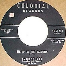 John D. Loudermilk (alias Johnny Dee) – Sittin’ in the Balcony