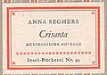 1951 – Anna Seghers: Crisanta (99/4)