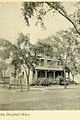 Präsident Harpers Haus am Rande des Campus 1895 bezugsfertig