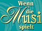 Vorschaubild für Wenn die Musi spielt