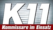 Vorschaubild für K11 – Kommissare im Einsatz/Episodenliste