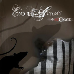 <i>4 OClock</i> 2008 EP by Emilie Autumn
