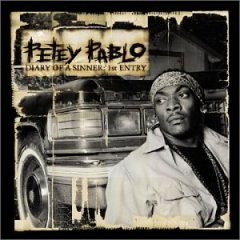 <i>Diary of a Sinner: 1st Entry</i> 2001 studio album by Petey Pablo