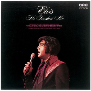 <i>He Touched Me</i> (album) 1972 studio album by Elvis Presley