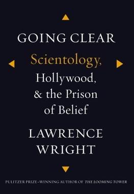 <i>Going Clear</i> (book) 2013 non-fiction book about Scientology written by Lawrence Wright