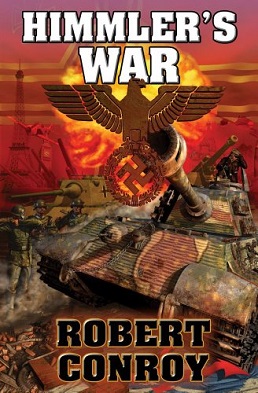 <i>Himmlers War</i> 2011 novel by Robert Conroy