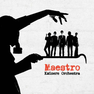 <i>Maestro</i> (Kaizers Orchestra album) 2005 studio album by Kaizers Orchestra