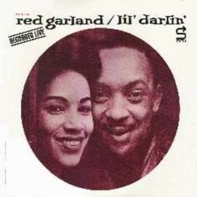 <i>Lil Darlin</i> 1959 live album by Red Garland