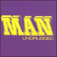 <i>Undrugged</i> 2002 studio album by Man