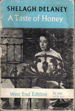 <i>A Taste of Honey</i> British 1958 play by Shelagh Delaney