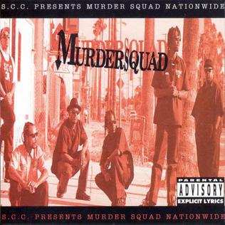 <i>Murder Squad Nationwide</i> 1995 studio album by South Central Cartel