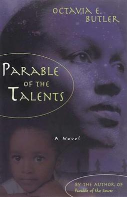 parable of the talents octavia butler