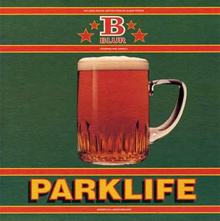 Parklife (song) 1994 single by Blur