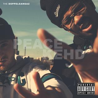 <i>Peace Kehd</i> album by The Doppelgangaz