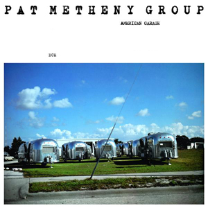 <i>American Garage</i> 1979 studio album by the Pat Metheny Group