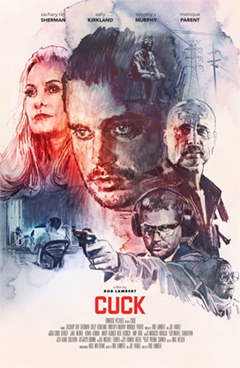 <i>Cuck</i> (film) 2019 film