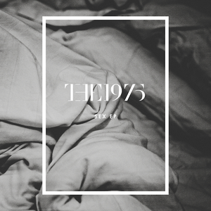 <i>Sex</i> (The 1975 EP) 2012 EP by the 1975