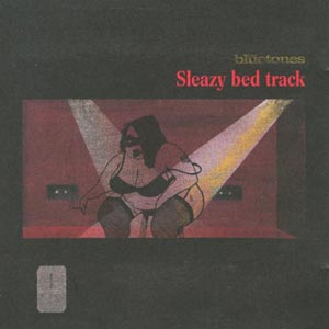 Sleazy Bed Track 1998 single by The Bluetones