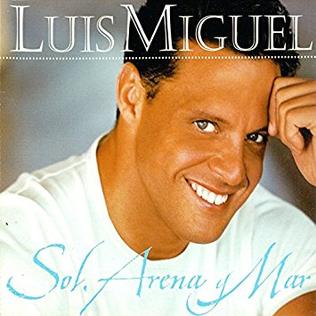 <span class="mw-page-title-main">Sol, Arena y Mar</span> 1999 single by Luis Miguel