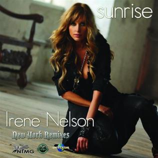 <span class="mw-page-title-main">Sunrise (Irene Nelson song)</span> 2010 single by Irene Nelson