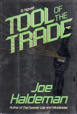 First edition (publ. William Morrow)
Cover artist: Vittoria Semproni Tool of the Trade.jpg