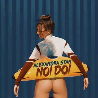 <span class="mw-page-title-main">Noi doi</span> 2017 single by Alexandra Stan