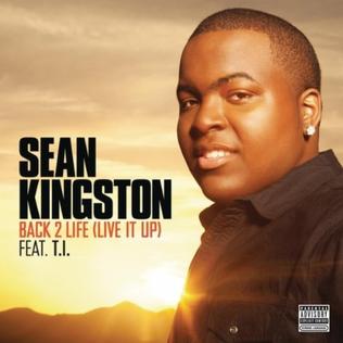 <span class="mw-page-title-main">Back 2 Life (Live It Up)</span> 2012 single by Sean Kingston featuring T.I.