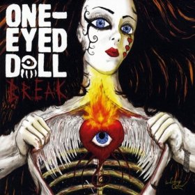 <i>Break</i> (One-Eyed Doll album) 2010 studio album by One-Eyed Doll