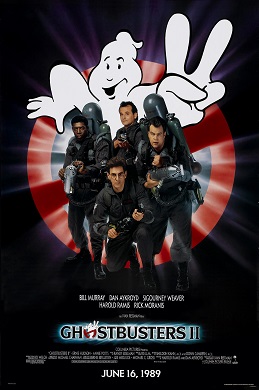 Bill Murray, Dan Aykroyd, Harold Ramis, and Ernie Hudson face the viewer. They are armed with slime throwing weapons resembling guns, with large tanks on their back. Behind them is a large logo of a "no ghosts" sign holding up two fingers. The logo "Ghostbusters II" is printed beneath them.
