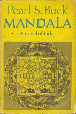 <i>Mandala</i> (novel) 1970 novel by Pearl S. Buck