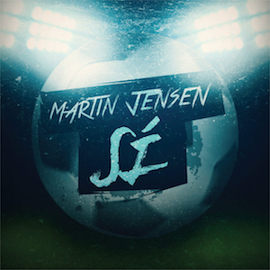 File:Sí (Official Single Cover) by Martin Jensen.png