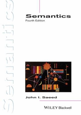 <i>Semantics</i> (Saeed book) Book by John Saeed