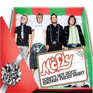 Sorrys Not Good Enough/Friday Night 2006 single by McFly