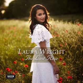 <i>The Last Rose</i> 2011 album by Laura Wright