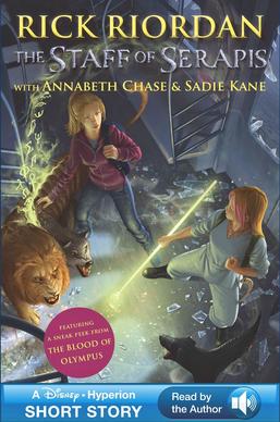 <span class="mw-page-title-main">The Staff of Serapis</span> 2014 spinoff the Percy Jackson and Kane Chronicles series