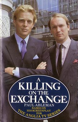 <i>A Killing on the Exchange</i> British TV series or programme